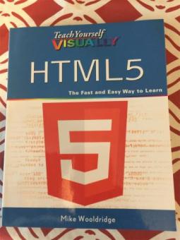 HTLM 5 self teach book.